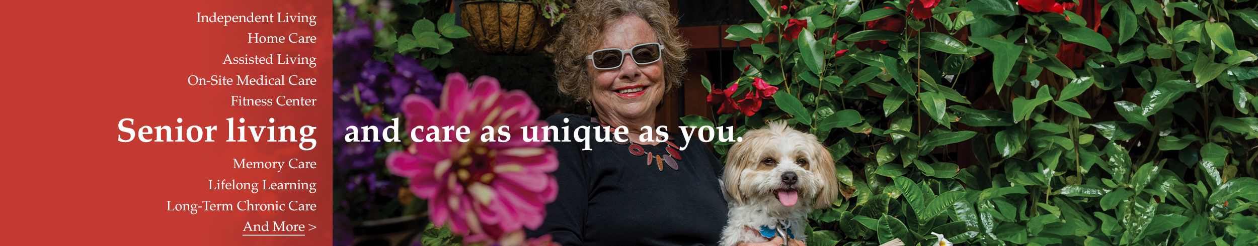 Senior living and care as unique as you.