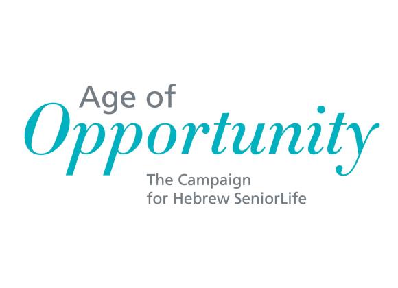 Age of Opportunity - The Campaign for Hebrew SeniorLife